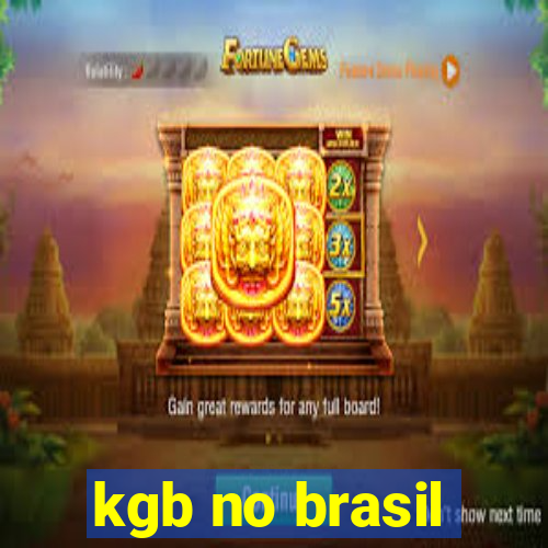 kgb no brasil